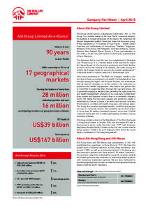 Company Fact Sheet | April 2015 About AIA Group Limited AIA Group Limited At-a-Glance1 History of over