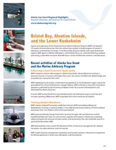 Alaska Sea Grant Regional Highlights  Research, Education, and Extension for Coastal Alaska www.alaskaseagrant.org