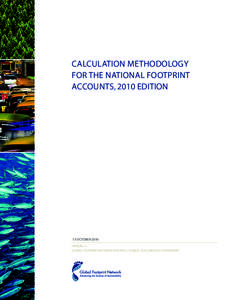 calculation methodology for the national Footprint accounts, 2010 EditIon 13 October 2010 R