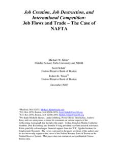 Job Creation, Job Destruction, and International Competition: Job Flows and Trade – The Case of NAFTA