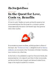 1  February 17, 2013 In the Quest for Love, Costs vs. Benefits