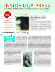 INSIDE UGA PRESS THE NEWSLETTER OF THE UNIVERSITY OF GEORGIA PRESS FALL 2011 We All Have a River LAURA SUTTON