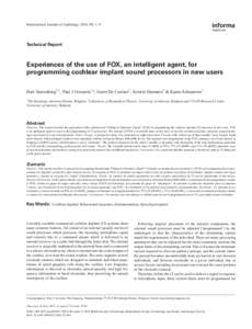 International Journal of Audiology 2010; 00: 1–9  Technical Report Experiences of the use of FOX, an intelligent agent, for programming cochlear implant sound processors in new users