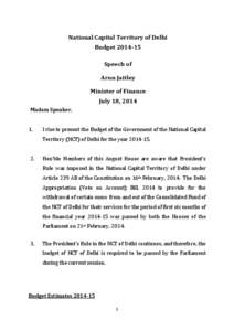 National Capital Territory of Delhi Budget[removed]Speech of Arun Jaitley Minister of Finance July 18, 2014