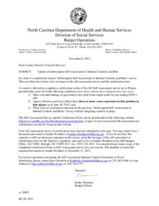 North Carolina Department of Health and Human Services Division of Social Services Budget Operations 2417 Mail Service Center  Raleigh, North Carolina[removed]Courier # [removed]Phone[removed]