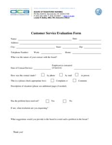 BUSINESS, CONSUMER SERVICES, AND HOUSING AGENCY • GOVERNOR EDMUND G. BROWN JR.  BOARD OF REGISTERED NURSING PO Box[removed], Sacramento, CA[removed]P[removed]F[removed] | www.rn.ca.gov Louise R. Bailey, M