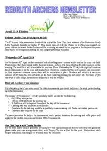 Editor: Ann Callaway Email:[removed] Telephone: [removed][removed]April 2014 Edition Redruth Charity Trust Youth Sports Awards