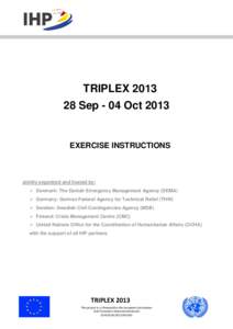 TRIPLEX[removed]Sep - 04 Oct 2013 EXERCISE INSTRUCTIONS  Jointly organized and hosted by: