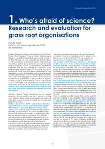Correlation NewsletterWho’s afraid of science? Research and evaluation for grass root organisations Richard Braam
