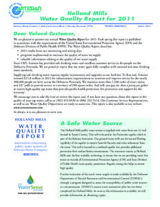 Holland Mills Water Quality Report for 2011 ARTESIAN WATER COMPANY • 664 CHURCHMANS ROAD • NEWARK, DELAWARE[removed]PWSID# DE0020035
