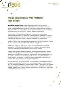 Press ReleasePage 1 of 3 R i ege Softwa r e I n t e r n a t i o n a l  Riege Implements WIN Platform