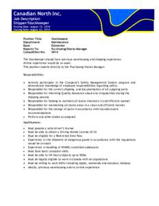 Canadian North Inc. Job Description Shipper/Stockkeeper Posting Date: August 15, 2014 Closing Date: August 22, 2014