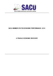SACU MEMBER STATES ECONOMIC PERFORMANCE: 2010  A FRAGILE ECONOMIC RECOVERY Page ii of iii