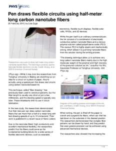 Carbon nanotubes / Materials science / Carbon nanotube / Carbon / Flexible circuit / Fiber / Carbon nanotube actuators / Potential applications of carbon nanotubes / Manufacturing / Emerging technologies / Clothing