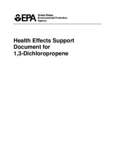 Health Effects Support Document for 1,3-Dichloropropene
