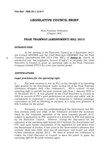 File Ref: THB (T) L[removed]LEGISLATIVE COUNCIL BRIEF Peak Tramway Ordinance (Chapter 265)