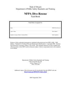 Safety / Diver training / Diver rescue / Rescue Diver / Scuba diving / Decompression / National Fire Protection Association / Firefighter / Swiftwater rescue / Underwater diving / Water / Public safety