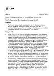 Cabinet  16 December 2014 Report of the Cabinet Member for Homes & Safer Communities The Replacement of Ordnance Lane Homeless Hostel