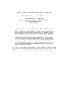 A Fast Generic Sequence Matching Algorithm David R. Musser Gor V. Nishanov  Computer Science Department