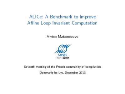 ALICe: A Benchmark to Improve Affine Loop Invariant Computation