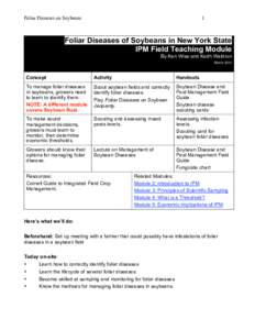 Foliar Diseases on Soybeans  1 Foliar Diseases of Soybeans in New York State IPM Field Teaching Module