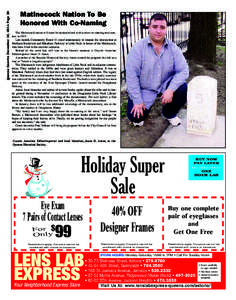 Queens Gazette December 10, 2014 Page 20  Matinecock Nation To Be Honored With Co-Naming The Matinecock nation will soon be memorialized with a street co-naming next summer in[removed]Last month, Community Board 11 voted u