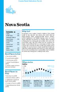 ©Lonely Planet Publications Pty Ltd  Nova Scotia Why Go? Halifax. . . . . . . . . . . . . 332 South Shore[removed]345