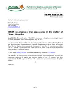 News release - MFDA reschedules first appearance in the matter of Stuart Henschel