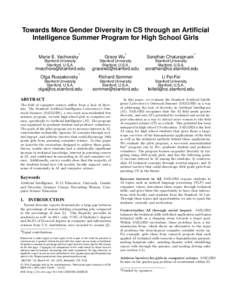 Towards More Gender Diversity in CS through an Artificial Intelligence Summer Program for High School Girls ⇤ Marie E. Vachovsky Stanford University