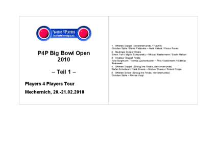 P4P Big Bowl Open 2010 – Teil 1 – Players 4 Players Tour Mechernich, [removed]