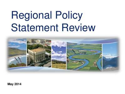 Regional Policy Statement Review May 2014  Introduction