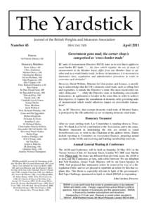 Anti-metrication / European units of measurement directives / British Weights and Measures Association / International System of Units / Imperial units / Metric system / Stone / Units of measurement / Weights and Measures Act / Measurement / Systems of units / Metrication