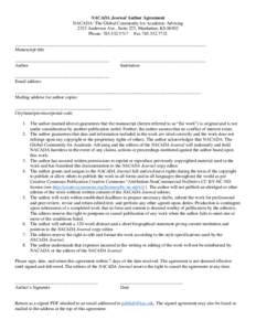 NACADA Journal Author Agreement NACADA: The Global Community for Academic Advising 2323 Anderson Ave., Suite 225, Manhattan, KS[removed]Phone: [removed]Fax[removed]_________________________________________________