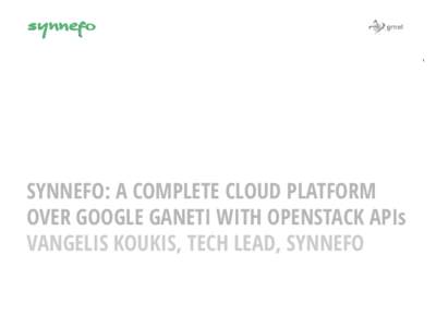 Free software / OpenStack / LinuxCon / Cloud computing / Ganeti / Cloud storage / Computing / Software / Cloud infrastructure