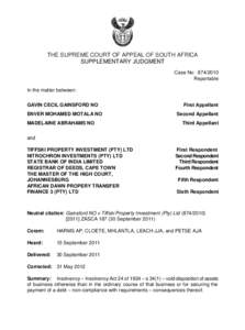 THE SUPREME COURT OF APPEAL OF SOUTH AFRICA SUPPLEMENTARY JUDGMENT Case No: [removed]Reportable In the matter between: GAVIN CECIL GAINSFORD NO