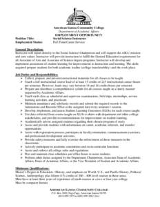 Position Title: Employment Status: American Samoa Community College Department of Academic Affairs EMPLOYMENT OPPORTUNITY