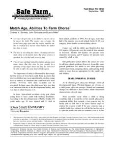 Fact Sheet Pm-1518i September 1993 Match Age, Abilities To Farm Chores1 Charles V. Schwab, John Schutske and Laura Miller2 A 3-year-old girl rides in her father’s tractor cab as