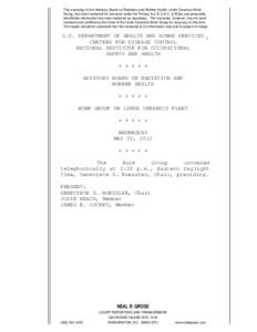 This transcript of the Advisory Board on Radiation and Worker Health, Linde Ceramics Work Group, has been reviewed for concerns under the Privacy Act (5 U.S.C. § 552a) and personally identifiable information has been re