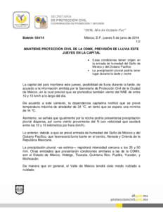 SECRETARÍA DE PROTECCIÓN CIVIL COORDINACIÓN DE PROMOCIÓN Y DIFUSIÓN “2014, Año de Octavio Paz” Boletín[removed]