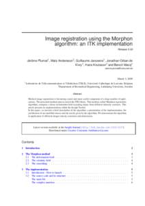 Image registration using the Morphon algorithm: an ITK implementation Release 0.00 ´ ome ˆ