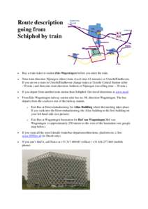 Route description going from Schiphol by train 