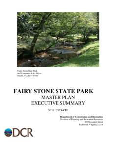 Fairy Stone State Park 967 Fairystone Lake Drive Stuart, VaFAIRY STONE STATE PARK MASTER PLAN