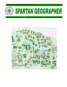 For the Alumni and Friends of Geography at Michigan State University  Department of Geography College of Social Science