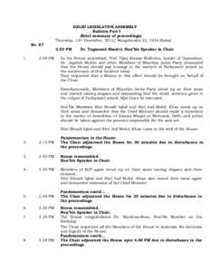 DELHI LEGISLATIVE ASSEMBLY Bulletin Part-I (Brief summary of proceedings) Thursday, 13th December, 2012/ Margshirsha 23, 1934 (Saka) NoPM