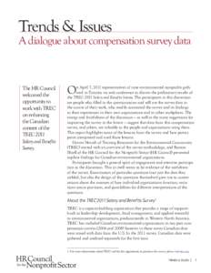 Trends & Issues  A dialogue about compensation survey data The HR Council welcomed the