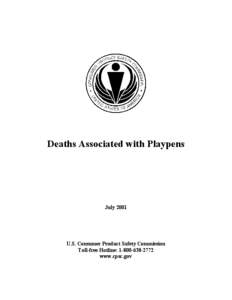 Infancy / Beds / Furniture / Playpen / Sleep / Sudden infant death syndrome / Infant bed / Mattress / U.S. Consumer Product Safety Commission / Childhood / Human development / Child safety