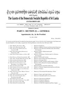 Êòé Èâ¨å Àò°åºå¾àºòè¨ ÌÄå°Éå¼û °¾Ç°ïÆà ªæÌ ÀºòÆ ¡ºø ïÊË The Gazette of the Democratic Socialist Republic of Sri Lanka EXTRAORDINARY ¡â¨ _ 2004 ¡ïÀòàÈà 