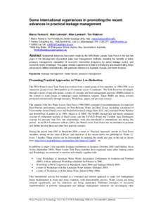 Some international experiences in promoting the recent advances in practical leakage management Marco Fantozzi¹, Alain Lalonde², Allan Lambert³, Tim Waldron* ¹ Marco Fantozzi, Via Forcella 29, 25064 Gussago (BS), Ita