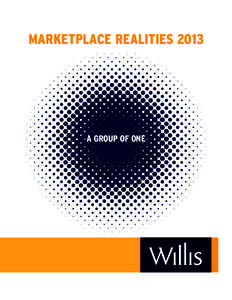 MARKETPLACE REALITIES[removed]A GROUP OF ONE MARKETPLACE REALITIES 2013 