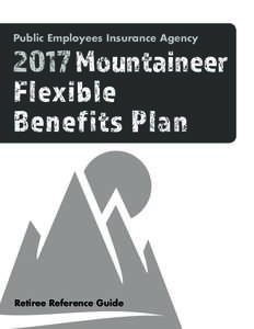 Public Employees Insurance AgencyMountaineer Flexible Benefits Plan